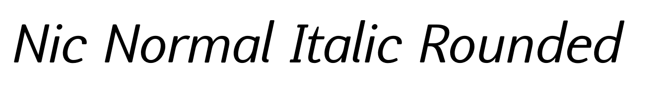 Nic Normal Italic Rounded